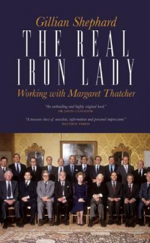 Könyv Real Iron Lady Gillian Shephard
