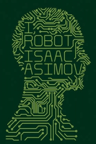 Könyv I, Robot Isaac Asimov