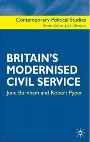 Buch Britain's Modernised Civil Service J Burnham