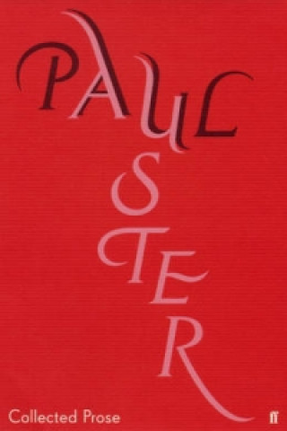 Kniha Collected Prose Paul Auster
