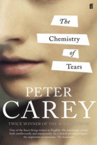 Kniha Chemistry of Tears Peter Carey