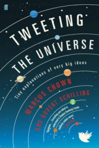 Kniha Tweeting the Universe Marcus Chown