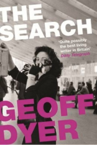 Könyv Search Geoff Dyer