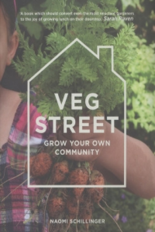 Kniha Veg Street Naomi Schillinger