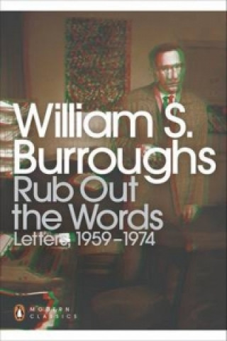 Könyv Rub Out the Words William Seward Burroughs
