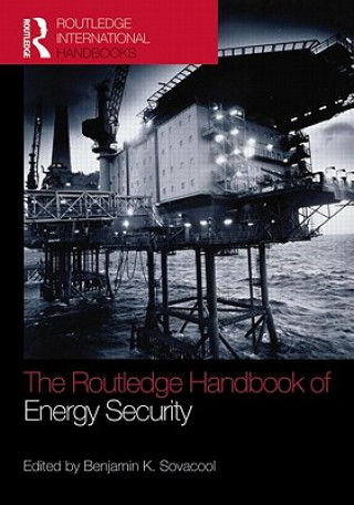 Carte Routledge Handbook of Energy Security 