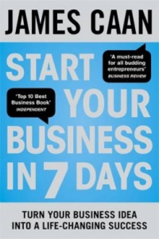 Książka Start Your Business in 7 Days James Caan