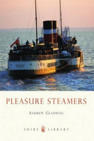 Knjiga Pleasure Steamers Andrew Gladwell