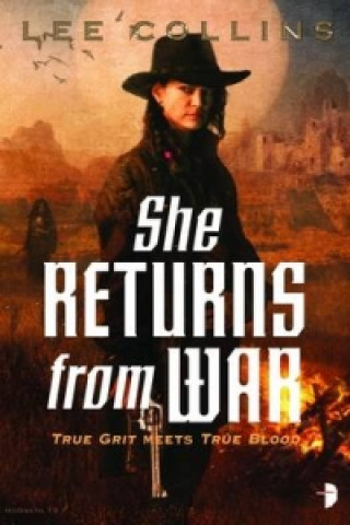 Knjiga She Returns From War Lee Collins