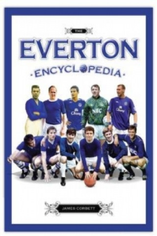 Book Everton Encyclopaedia James Corbett