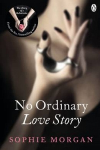 Knjiga No Ordinary Love Story Sophie Morgan