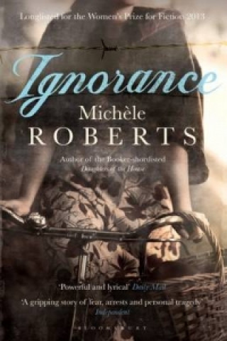 Livre Ignorance Michele Roberts