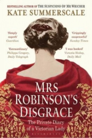 Kniha Mrs Robinson's Disgrace Kate Summerscale