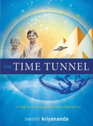Книга Time Tunnel Swami Kriyananda