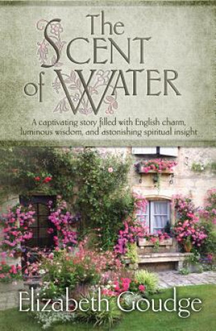 Buch Scent of Water E Goudge