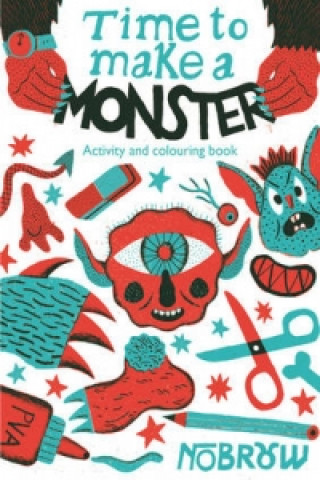Könyv Time to Make a Monster Liam Barrett