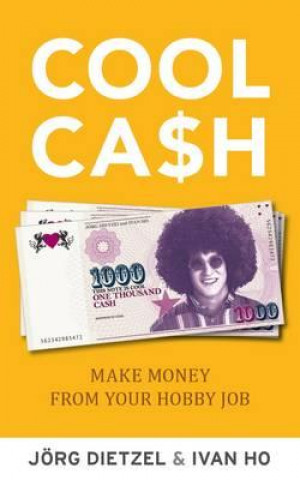 Livre Cool Cash Jorg Dietzel