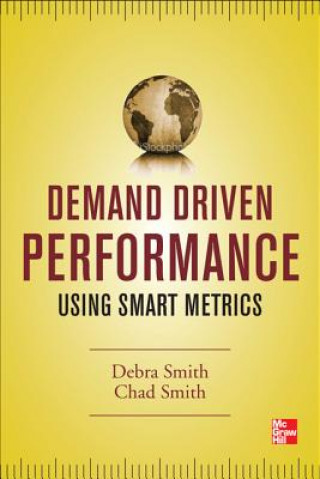 Knjiga Demand Driven Performance Debra Smith