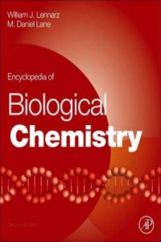 Könyv Encyclopedia of Biological Chemistry William Lennarz