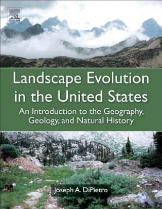 Kniha Landscape Evolution in the United States Joseph DiPietro