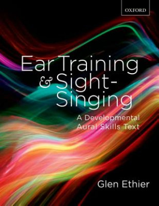 Könyv Ear Training and Sight Singing Glen Ethier