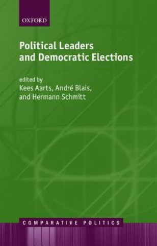 Carte Political Leaders and Democratic Elections Kees Aarts