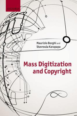 Carte Copyright and Mass Digitization Maurizio Borghi
