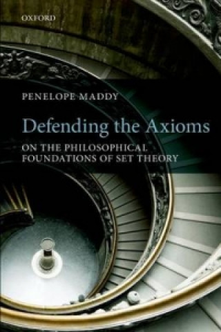 Carte Defending the Axioms Penelope Maddy