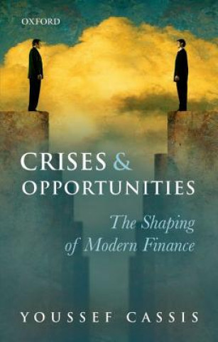 Kniha Crises and Opportunities Youssef Cassis