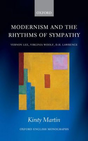 Kniha Modernism and the Rhythms of Sympathy Kirsty Martin