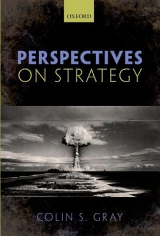 Książka Perspectives on Strategy Colin S Gray