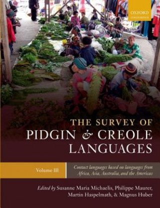 Book Survey of Pidgin and Creole Languages Susanne Michaelis