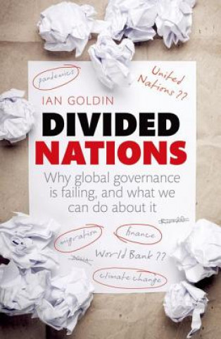 Kniha Divided Nations Ian Goldin