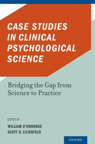 Kniha Case Studies in Clinical Psychological Science William O Donohue