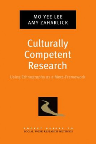 Kniha Culturally Competent Research Mo Yee Lee