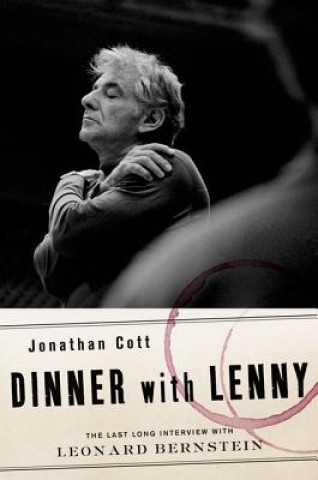 Könyv Dinner with Lenny Jonathan Cott