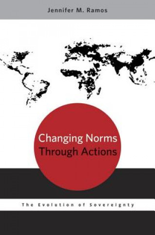 Libro Changing Norms through Actions Jennifer M Ramos