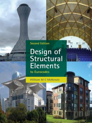 Knjiga Design of Structural Elements W M C McKenzie