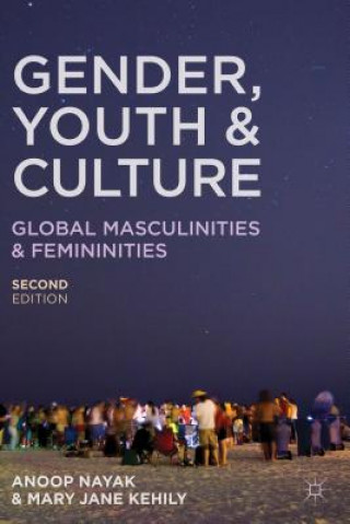Книга Gender, Youth and Culture Anoop Nayak