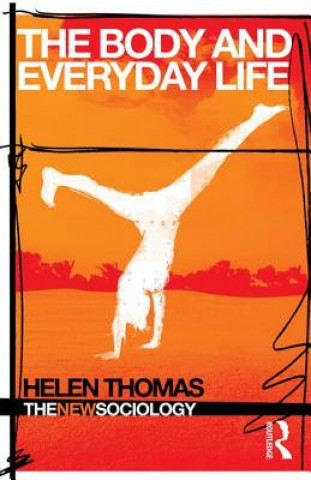 Carte Body and Everyday Life Helen Thomas
