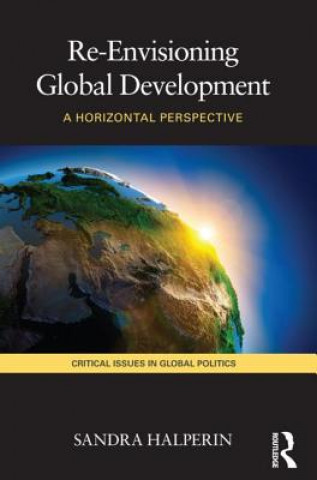 Boek Re-Envisioning Global Development Sandra Halperin