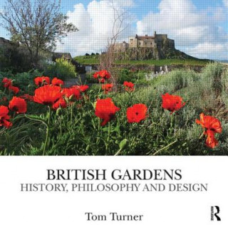Könyv British Gardens Tom Turner