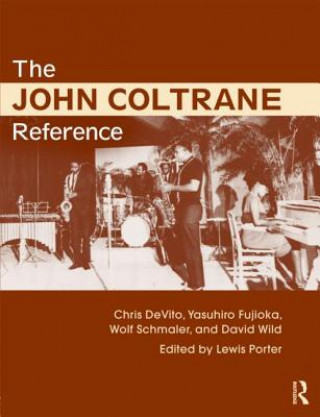 Könyv John Coltrane Reference Lewis Porter