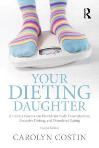 Book Your Dieting Daughter Carolyn Costin