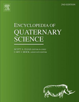 Carte Encyclopedia of Quaternary Science Scott Elias
