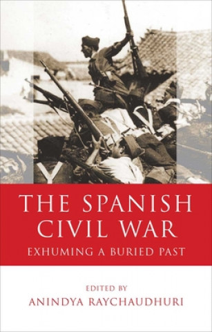 Könyv Spanish Civil War Anindya Raychaudhuri