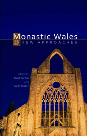 Buch Monastic Wales Janet Burton