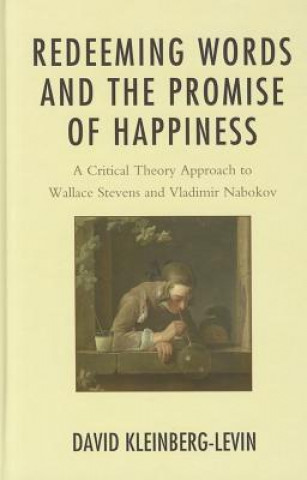 Książka Redeeming Words and the Promise of Happiness David Kleinberg-Levin