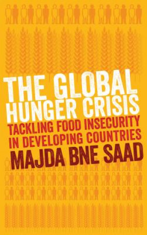 Książka Global Hunger Crisis Majda Bne Saad