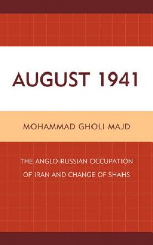 Książka August 1941 Mohammad Gholi Majd